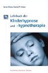 Lehrbuch der Kinderhypnose und -hypnotherapie