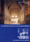 Immagine del venditore per La traduccin en los monasterios venduto da AG Library