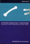 Actividad intelectual y emociones: dos modelos cognitivos metafóricos en alemán y español