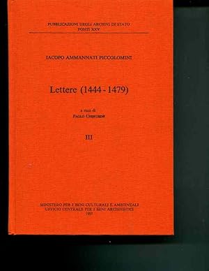 Seller image for Lettere 1444-1479. Vol.III. Lettere: Pontificato di Sisto IV (466-987), Tavola delle concordanze tra la stampa di Francoforte for sale by Orca Knowledge Systems, Inc.