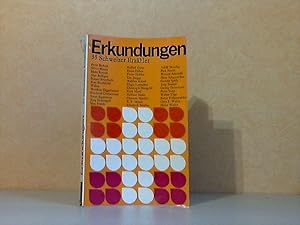 Bild des Verkufers fr Erkundungen - 35 Schweizer Erzhler zum Verkauf von Andrea Ardelt