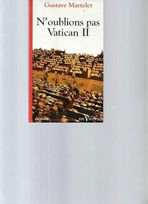 N'oublions pas Vatican II