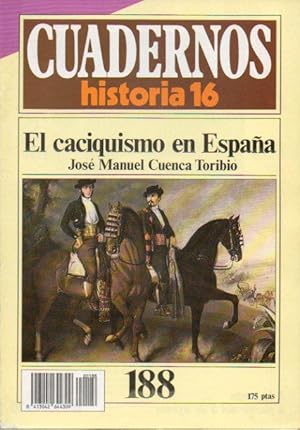 Imagen del vendedor de CUADERNOS HISTORIA 16. N 188. EL CACIQUIMO EN ESPAA. a la venta por angeles sancha libros