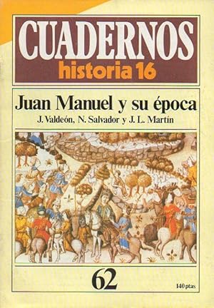 Seller image for CUADERNOS HISTORIA 16. N 62. JUAN MANUEL Y SU POCA. for sale by angeles sancha libros