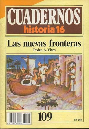 Imagen del vendedor de CUADERNOS HISTORIA 16. N 109. LAS NUEVAS FRONTERAS. a la venta por angeles sancha libros