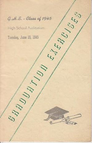 GRADUATION EXERCISES. G. H. S. [Greenfield, Massachusetts High School] - Class of 1945