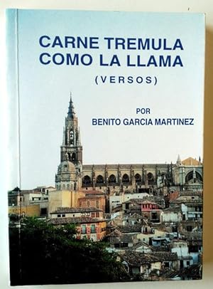 Image du vendeur pour Carne tremula como la llama ( Versos ) mis en vente par Librera Salvalibros Express