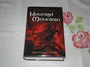 Imagen del vendedor de Haunted Mountain: The Tales of True Adventure, Book Two a la venta por SkylarkerBooks