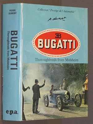 Seller image for Bugatti: Thoroughbreds from Molsheim (Collection Prestige de l'automobile) for sale by Eyebrowse Books, MWABA