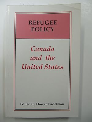 Refugee Policy: Canada and the United States