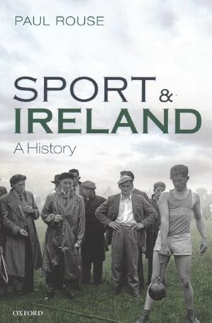 Seller image for Sport and Ireland : A History for sale by GreatBookPrices