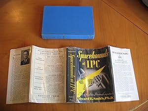 Spacehounds Of Ipc: A Tale Of The Interplanetary Corporation (First Printing In Dust Jacket, Plat...