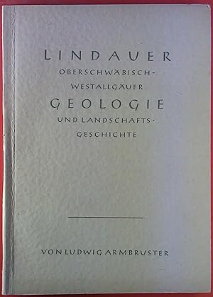 Seller image for Lilndauer Oberschwbisch-Westallguer Geologie und Landschaftsgeschichte for sale by biblion2