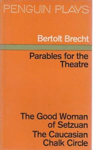 Parables For The Theatre