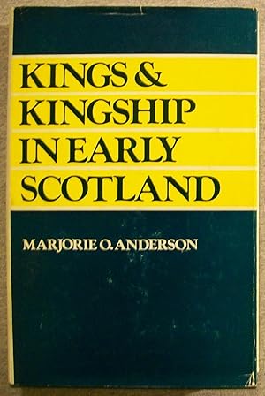 Seller image for Kings and Kingship in Early Scotland for sale by Book Nook