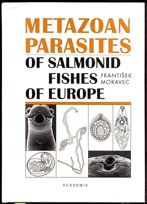 Bild des Verkufers fr Metazoan parasites of salmonid fishes of Europe zum Verkauf von Antikvariat Valentinska