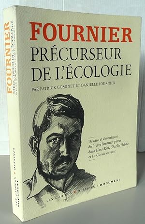 Fournier Précurseur de l'écologie