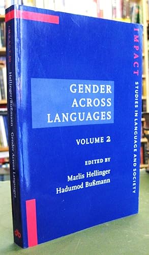 Seller image for Gender Across Languages: The linguistic representation of women and men. Volume 2 for sale by Edinburgh Books