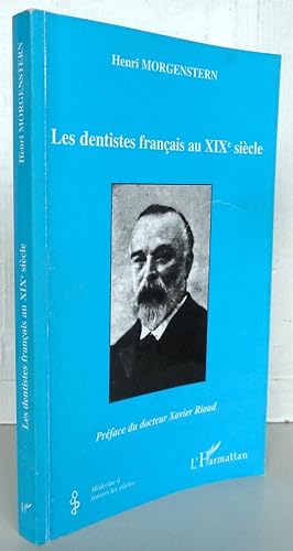 Les dentistes français au XIXe siècle