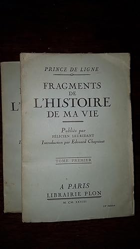 Seller image for FRAGMENTS DE L'HISTOIRE DE MA VIE - 2 TOMES for sale by AHA BOOKS