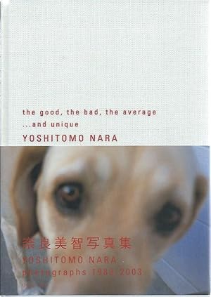 the good, the bad, the average. and unique Yoshitomo Nara the good, the bad, the average. and unique Yoshitomo Nara