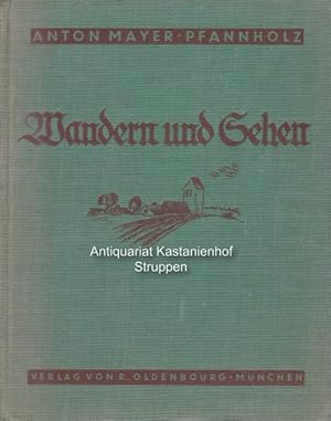 Immagine del venditore per Wandern und Gehen.,Mit Lichtbildaufnahmen von Eduard Haertinger., venduto da Antiquariat Kastanienhof