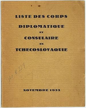 Liste des Corps Diplomatique et Consulaire en Tchecoslovaquie Novembre 1933.