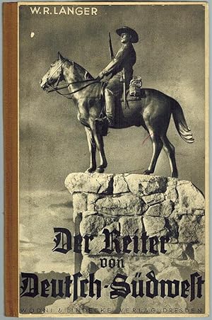 Seller image for Der Reiter von Deutsch-Sdwest. Ein koloniales Heldengedicht. Mit 25 Bildern. for sale by Antiquariat Fluck