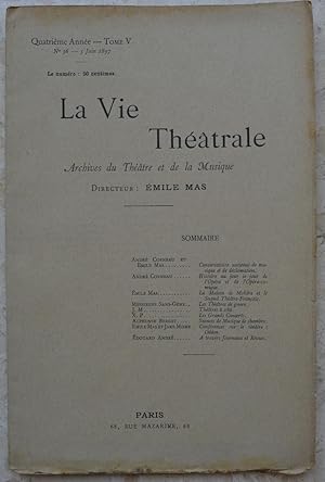 Imagen del vendedor de La vie thatrale. Archives du Thatre et de la Musique. - Quatrime anne, tome V, Numros 34, 35, 36 et 37 de mai et juin 1897. a la venta por Librairie les mains dans les poches