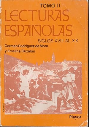 Seller image for LECTURAS ESPAOLAS. SIGLOS XVIII AL XX. TOMO II for sale by LIBRERIA TORMOS