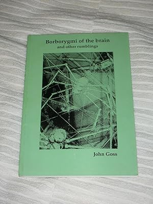 Borborygmi of the Brain and Other Rumblings