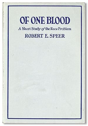 Of One Blood: A Short Study of the Race Problem