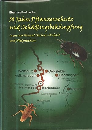 50 Jahre Pflanzenschutz und Schädlingsbekämpfung in meiner Heimat Sachsen-Anhalt und Niedersachsen.