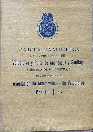 Carta Caminera de la Provincia de Valparaíso y Parte de Aconcagua y Santiago y Escala de Kilometr...