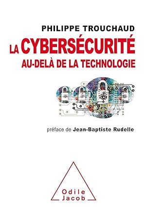 la cybersécurité au-delà de la technologie