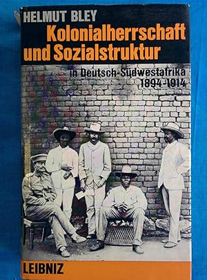 Immagine del venditore per Kolonialherrschaft und Sozialstruktur in Deutsch-Sudwestafrika. 1894-1914 venduto da SydneyBooks