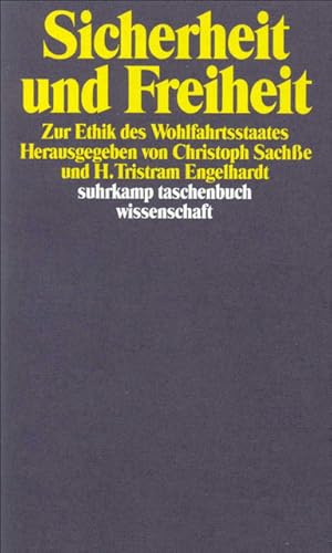 Seller image for Sicherheit und Freiheit: Zur Ethik des Wohlfahrtsstaates (suhrkamp taschenbuch wissenschaft) for sale by Antiquariat Armebooks