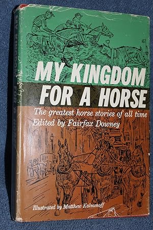 My Kingdom for a Horse