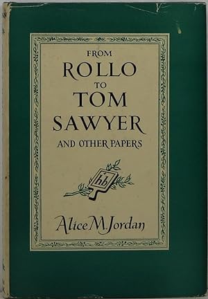 Bild des Verkufers fr From Rollo to Tom Sawyer and Other Papers zum Verkauf von Newbury Books