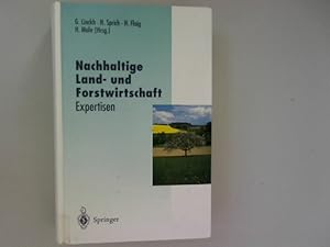 Image du vendeur pour Nachhaltige Land- und Forstwirtschaft. Expertisen. Verffentlichungen der Akademie fr Technikfolgenabschtzung in Baden-Wrttemberg. mis en vente par Antiquariat Bookfarm