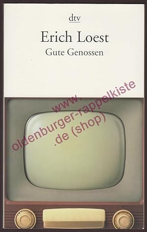 Bild des Verkufers fr Gute Genossen - Erzhlung, naturtrb zum Verkauf von Oldenburger Rappelkiste