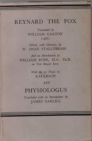 Seller image for The Epic of the Beast, Consisting of English Translations of The History of Reynard the Fox and Physiologus, with an introduction by William rose with Kaulbach's famous illustrations, for sale by Wyseby House Books