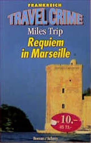 Seller image for Requiem in Marseille for sale by Versandantiquariat Felix Mcke