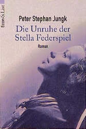 Seller image for Die Unruhe der Stella Federspiel for sale by Versandantiquariat Felix Mcke