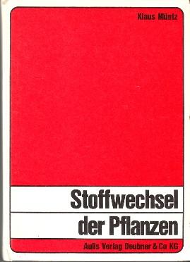 Imagen del vendedor de Stoffwechsel der Pflanzen. Ausgewhlte Gebiete der Physiologie. a la venta por Buchversand Joachim Neumann