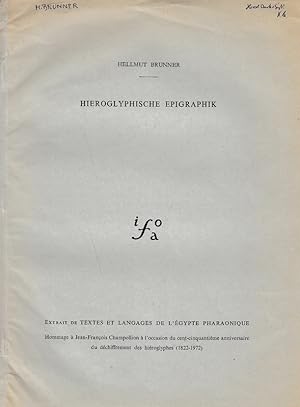 Bild des Verkufers fr Hieroglyphische Epigraphik. (Textes et langages de l'gypte pharaonique). zum Verkauf von Librarium of The Hague