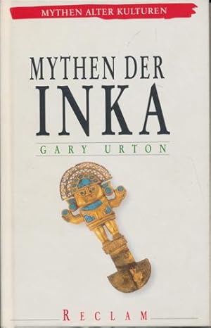 Seller image for Mythen der Inka. for sale by Tills Bcherwege (U. Saile-Haedicke)