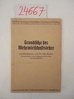 Seller image for Grundstze der Wehrwirtschaftslehre. Allgemeine Grundlagen der Wehrwirtschaft und Kriegswirtschaft for sale by Galerie fr gegenstndliche Kunst