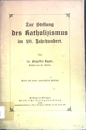 Bild des Verkufers fr Zur Stellung des Katholizismus im 20. Jahrhundert; zum Verkauf von books4less (Versandantiquariat Petra Gros GmbH & Co. KG)