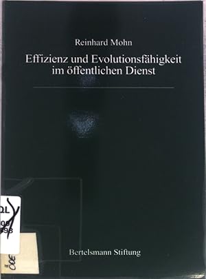 Bild des Verkufers fr Effizienz und Evolutionsfhigkeit im ffentlichen Dienst; zum Verkauf von books4less (Versandantiquariat Petra Gros GmbH & Co. KG)